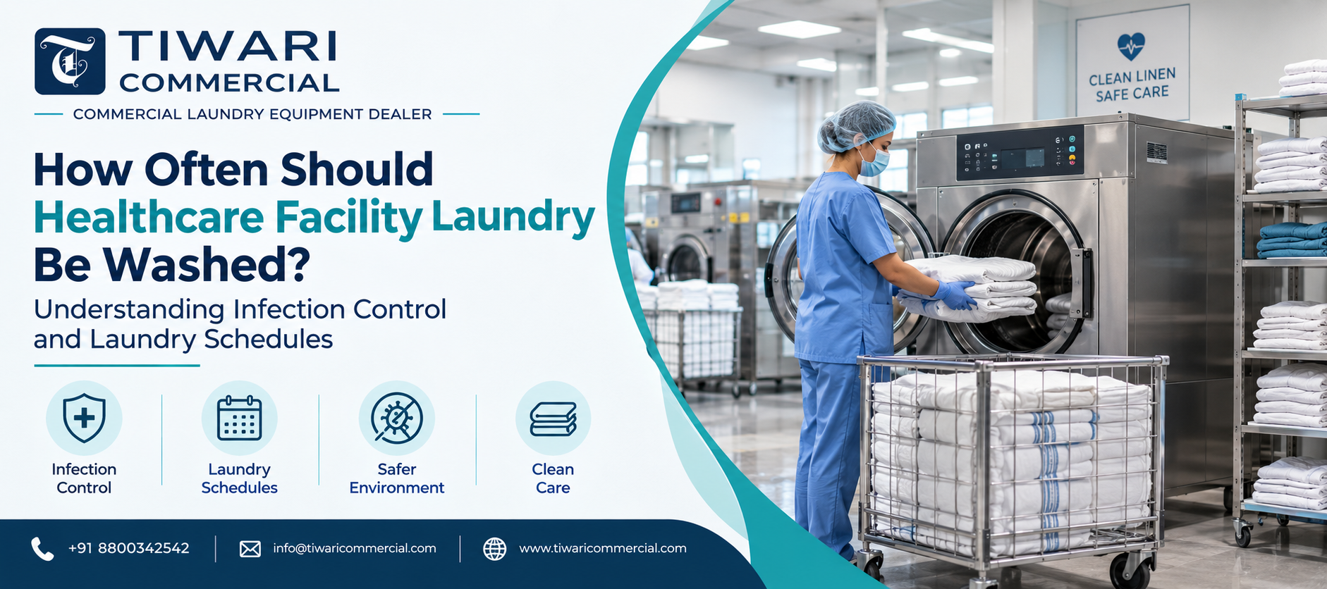 How Often Should Healthcare Facility Laundry Be Washed? Understanding Infection Control and Laundry Schedules