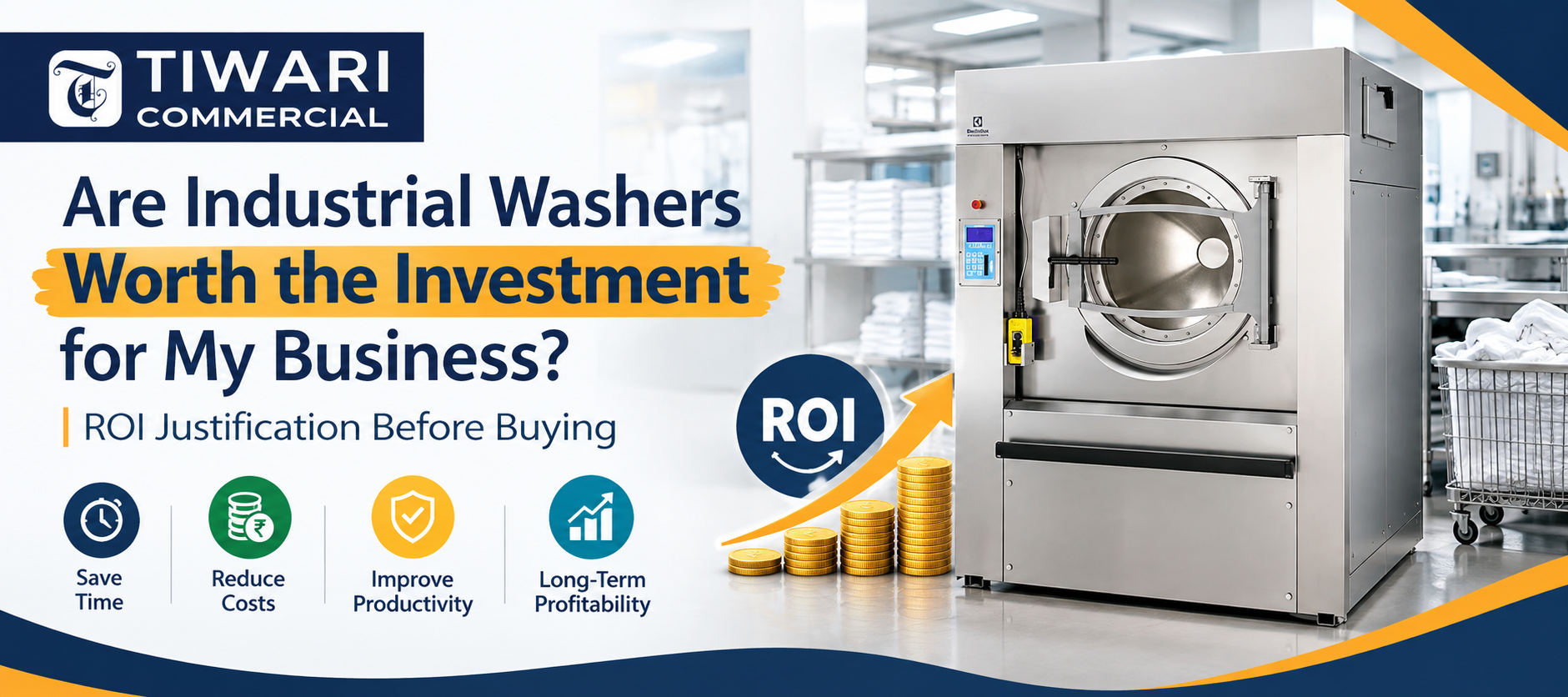Are Industrial Washers Worth the Investment for My Business? ROI Justification Before Buying